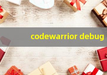 codewarrior debug